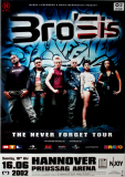 BROSIS - 2002 - Plakat - Live In Concert - Never Forget Tour - Poster - Hannover
