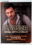 HAUSER - 2023 - In Concert - Rebel with a Cello Tour - Poster - Hamburg