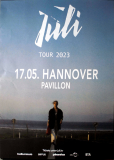JULI - 2023 - Plakat - Live In Concert - Der Sommer Ist Vorbei Tour - Poster - Hannover