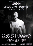 SWISS - 2023 - Live In Concert - Jung Arm & Traurig Tour - Poster - Hannover