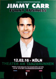 CARR, JIMMY - 2016 - Live In Concert - Funny Business Tour Poster - Kln