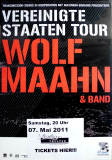 MAAHN, WOLF - 2011 - Live In Concert - Vereinigte Staaten Tour - Poster - Dsseldorf