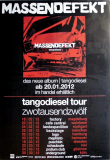 MASSENDEFEKT - 2005 - Live In Concert - Tangodiesel Tour - Poster