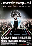 JAMIROQUAI - 2011 - Concert - Rock Dust Light Star Tour - Poster - Oberhausen 27