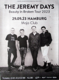 JEREMY DAYS, THE - 2023 - In Concert - Beauty in Broken Tour - Poster - Hamburg