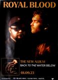 ROYAL BLOOD - 2023 - Promotion - Plakat - Back to the Water Below - Poster