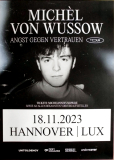 VON WUSSOW, MICHEL - 2023 - Concert - Angst gegen... Tour - Poster - Hannover
