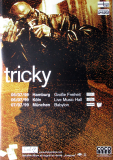 TRICKY - 1999 - Live In Concert - For Real Tour - Poster