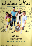 OK DANKE TSCHSS - 2024 - Concert - Das neue Normal Tour - Poster - Hannover