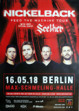 NICKELBACK - 2018 - Seether - Live In Concert - Feed The Machine - Poster - Berlin