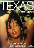 TEXAS - 1999 - Promotion - Plakat - The Hush - Poster