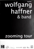 HAFFNER, WOLFGANG - 2004 - Live In Concert - Zooming Tour - Poster