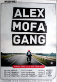 ALEX MOFA GANG - 2017 - Live In Concert - Mudder sagt is OK Tour - Poster
