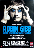 GIBB, ROBIN - BEE GEES - 2004 - In Concert - Magnetic Tour - Poster - Frankfurt