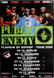 PUBLIC ENEMY - 2008 - Live In Concert - FLAVOuR Tour - Poster