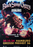 BLACK STONE CHERRY - 2024 - In Concert - Screamin’… - Tour - Poster - Hamburg