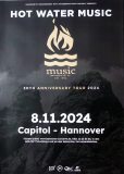 HOT WATER MUSIC - 2024 - In Concert - 30 Anniversary Tour - Poster - Hannover