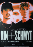 RIN & SCHMYT - 2024 - Live In Concert Tour - Poster - Hannover