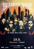 BLACKBERRY SMOKE - 2024 - In Concert - Be Right Here Tour - Poster - Hannover