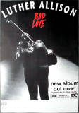 ALLISON, LUTHER - 1995 - Live in Concert - Bad Love Tour - Poster - A