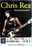 REA, CHRIS - 2006 - Live In Concert - Abschiedstournee Tour - Poster - Hamburg