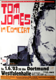 JONES, TOM - 2003 - Live In Concert - Mr Jones Tour - Poster - Dortmund