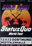 STATUS QUO - 2013 - Live In Concert - World Tour - Poster - Dortmund - +signiert