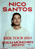 SANTOS, NICO - 2024 - Live In Concert - Ride Tour - Poster - Mnchen