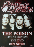 BULLET FOR MY VALENTINE - 2006 - Promotion - Plakat - f�r Poison DVD - Poster