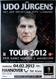 J�RGENS, UDO - 2012 - In Concert - Der ganz normale... Tour - Poster - Hannover