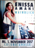 AMANI, ENISSA - 2017 - Live In Concert - Mainblick Tour - Poster - Berlin