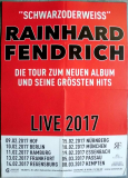 FENDRICH, RAINHARD - 2017 - Live In Concert - Schwarzoderweiss Tour - Poster
