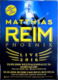 REIM, MATTHIAS - 2016 - Live In Concert - Phoenix Tour - Poster - Dortmund