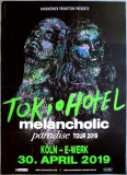 TOKIO HOTEL - 2019 - Live In Concert - Melancholic Paradise Tour - Poster - K�ln