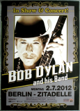 DYLAN, BOB - 2012 - Live In Concert - In Show... Tour - Poster - Berlin