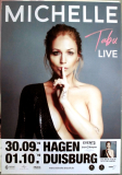 MICHELLE - 2019 - Live In Concert - Tabu Tour - Poster - Hagen / Duisburg