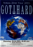 GOTTHARD - 2003 - Plakat - In Concert - Human Zoo Tour - Poster - Bremen