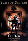 SCISSOR SISTERS - 2006 - Promotion - Plakat - Tah-Da - Poster