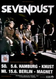 SEVENDUST - 2010 - Plakat - In Concert - Cold Day Memory Tour - Poster - Hamburg