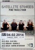 SATELLITE STORIES - 2014 - Live In Concert - Pine Trails Tour - Poster