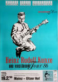 KUNZE, HEINZ RUDOLF - 1986 - In Concert - Dein ist mein... Tour - Poster - Mainz
