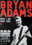 ADAMS, BRYAN - 2004 - Live In Concert - Here I Am Tour - Poster - Hamburg - A