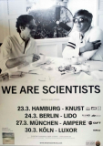 WE ARE SCIENTISTS - 2013 - Plakat - In Concert - Business Casual Tour - Poster