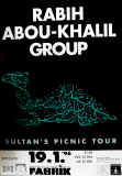 RABIH ABOU-KAHIL GROUP - 1996 - In Concert - Sultan's Picninc Tour - Poster