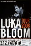 BLOOM, LUKA - 2008 - Plakat - Live In Concert - 11 Songs Tour - Poster - Hamburg
