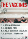 VACCINES, THE - 2012 - Tourplakat - In Concert - Come of Age - Tourposter