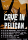 CAVE IN & PELICAN - 2006 - Plakat - In Concert Tour - Poster