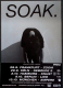 SOAK - 2015 - Plakat - In Concert - Before we forgot how to Dream Tour - Poster
