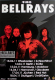 BELLRAYS, THE - 2011 - Live In Concert - Black Lightning Tour - Poster