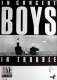 BOYS IN TROUBLE - 1988 - Plakat - In Concert Tour - Poster